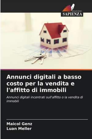 Annunci digitali a basso costo per la vendita e l'affitto di immobili de Maicol Genz