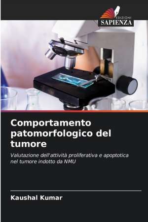 Comportamento patomorfologico del tumore de Kaushal Kumar