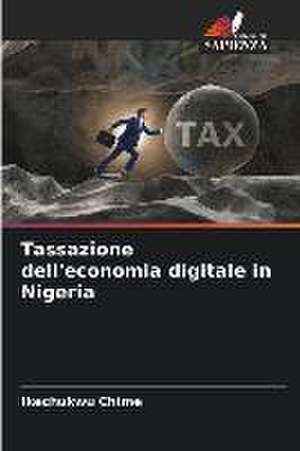 Tassazione dell'economia digitale in Nigeria de Ikechukwu Chime