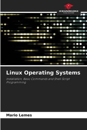 Linux Operating Systems de Mário Lemes