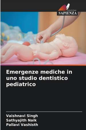 Emergenze mediche in uno studio dentistico pediatrico de Vaishnavi Singh