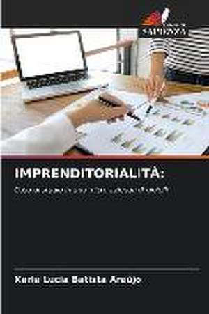 IMPRENDITORIALITÀ: de Karla Lúcia Batista Araújo