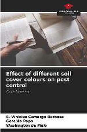 Effect of different soil cover colours on pest control de E. Vinicius Camargo Barbosa