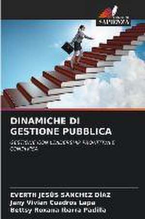 DINAMICHE DI GESTIONE PUBBLICA de Everth Jesús Sánchez Díaz
