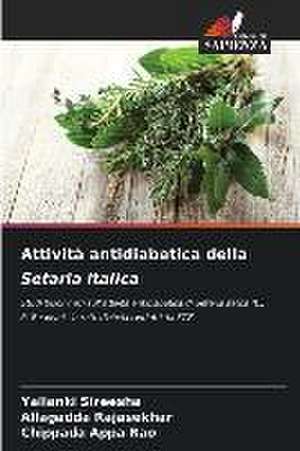 Attività antidiabetica della Setaria italica de Yallanki Sireesha