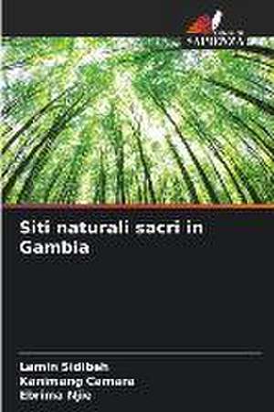 Siti naturali sacri in Gambia de Lamin Sidibeh