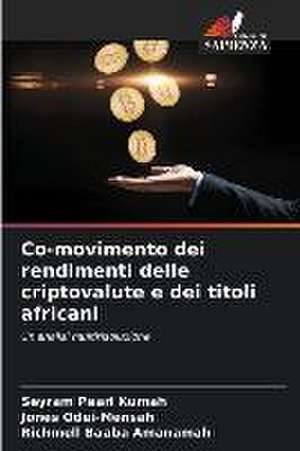 Co-movimento dei rendimenti delle criptovalute e dei titoli africani de Seyram Pearl Kumah