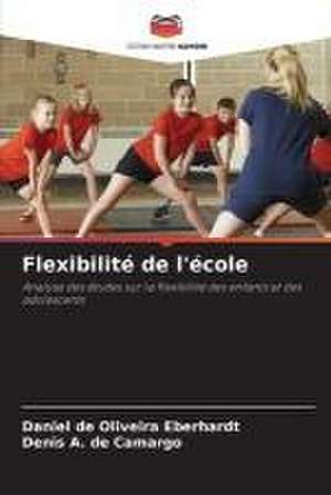 Flexibilité de l'école de Daniel de Oliveira Eberhardt