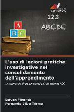 L'uso di lezioni pratiche investigative nel consolidamento dell'apprendimento de Edivan Miranda