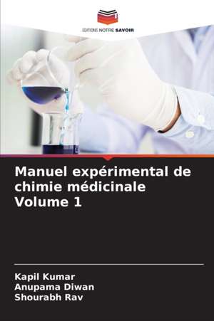 Manuel expérimental de chimie médicinale Volume 1 de Kapil Kumar