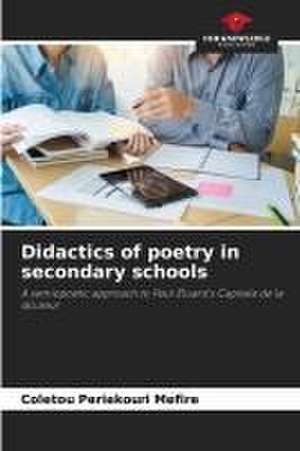 Didactics of poetry in secondary schools de Coletou Periekouri Mefire