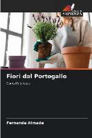 Fiori dal Portogallo de Fernanda Almada