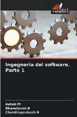 Ingegneria del software. Parte 1 de Ashok M