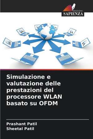 Simulazione e valutazione delle prestazioni del processore WLAN basato su OFDM de Prashant Patil