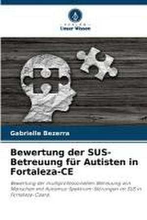 Bewertung der SUS-Betreuung für Autisten in Fortaleza-CE de Gabrielle Bezerra