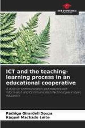 ICT and the teaching-learning process in an educational cooperative de Rodrigo Girardeli Souza