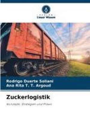 Zuckerlogistik de Rodrigo Duarte Soliani