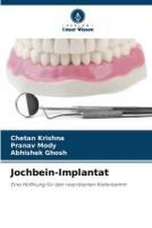 Jochbein-Implantat de Chetan Krishna