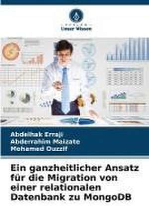 Ein ganzheitlicher Ansatz für die Migration von einer relationalen Datenbank zu MongoDB de Abdelhak Erraji