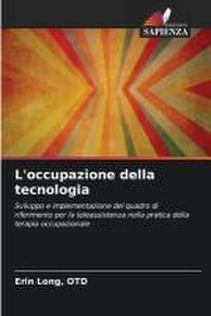 L'occupazione della tecnologia de Otd Long