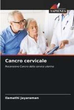 Cancro cervicale de Ilamathi Jayaraman