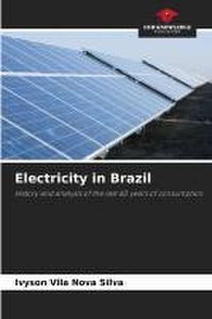 Electricity in Brazil de Ivyson Vila Nova Silva