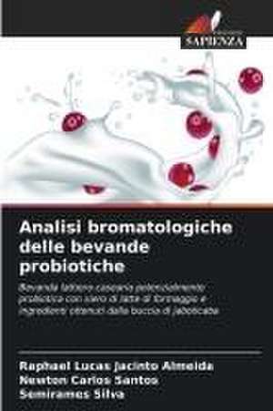 Analisi bromatologiche delle bevande probiotiche de Raphael Lucas Jacinto Almeida