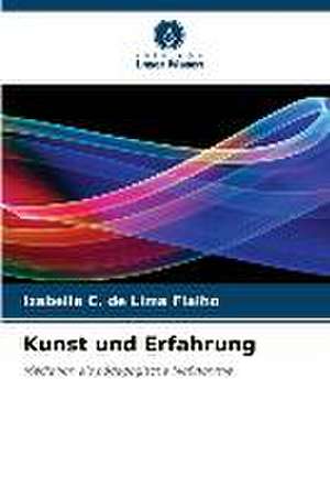 Kunst und Erfahrung de Izabella C. de Lima Fialho