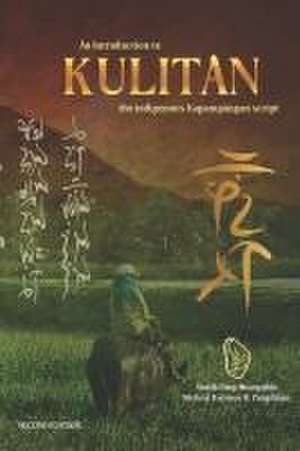 An Introduction to Kulitan: The Indigenous Kapampangan Script de Robert Larue