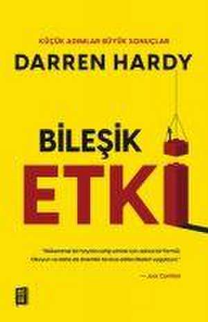 Bilesik Etki de Darren Hardy