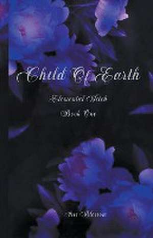 Child Of Earth de Iris Blossom