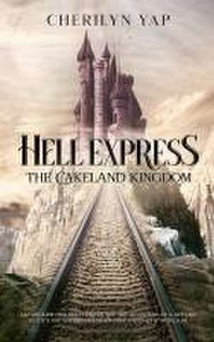 Hell Express de Cherilyn Yap