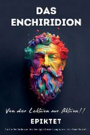 Nusselt, S: ENCHIRIDION - Von der Lektion zur Aktion!