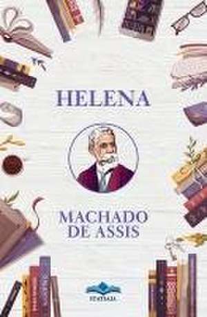 Helena de Machado De Assis