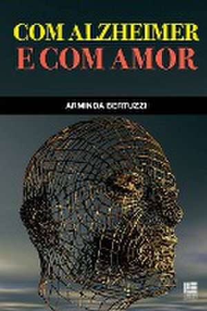 POR-COM ALZHEIMER E COM AMOR