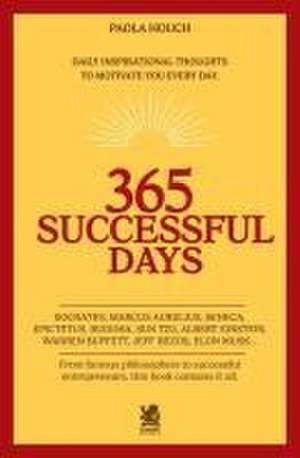 365 Successful Days de Paola Houch