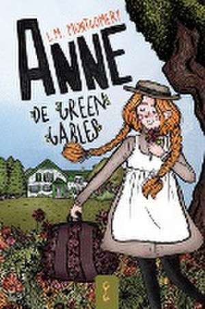 Anne de Green Gables de Lucy Maud Montgomery