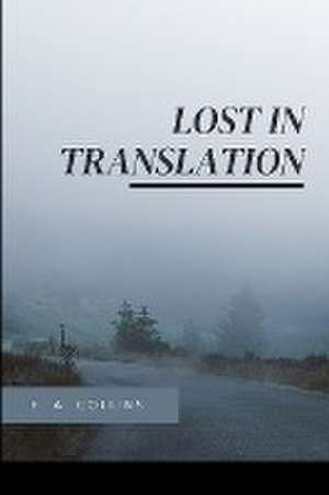 Lost in Translation de Collins E. A