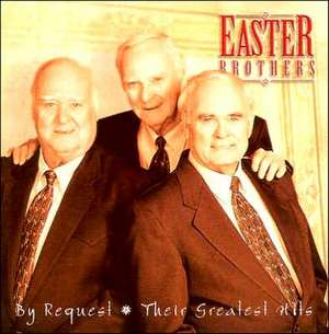 By Request Their Greatest Hits de Easter Brothers