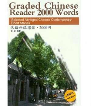 Graded Chinese Reader - Volume 1 de Ji Shi
