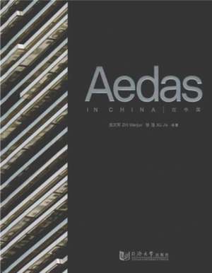 Aedas in China de Zhi Wenjun