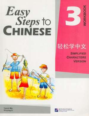 Easy Steps to Chinese3 (Workbook) (Simpilified Chinese) de Yamin Ma