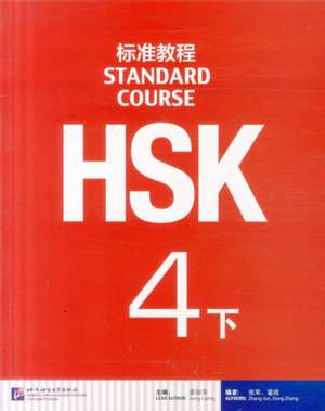 HSK Standard Course 4B - Textbook de Jiang Liping