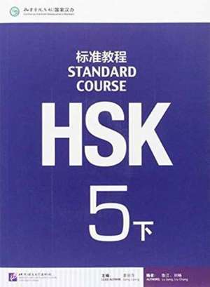 HSK Standard Course 5B - Textbook de Jiang Liping