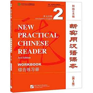 New Practical Chinese Reader vol.2 - Workbook de Liu Xun