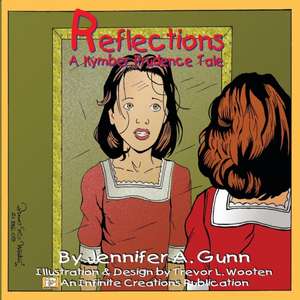 Reflections de Jennifer a Gunn