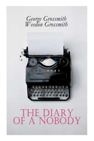 The Diary of a Nobody de George Grossmith