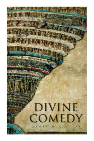 Divine Comedy: Illustrated Edition de Dante Alighieri