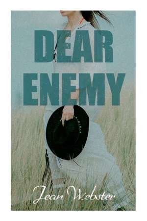 Dear Enemy de Jean Webster