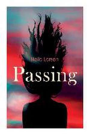 Passing de Nella Larsen